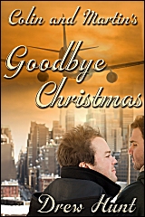 Colin and Martin's Goodbye Christmas